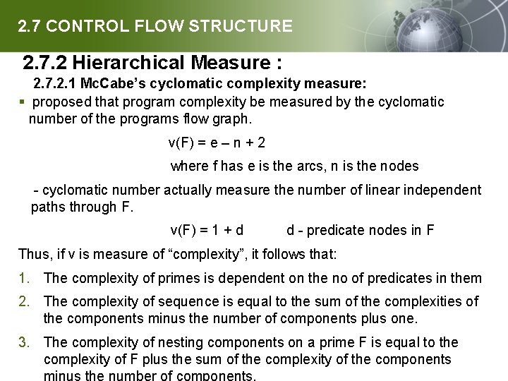 2. 7 CONTROL FLOW STRUCTURE 2. 7. 2 Hierarchical Measure : 2. 7. 2.