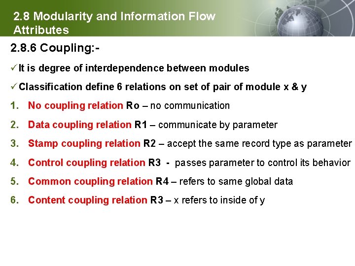 2. 8 Modularity and Information Flow Attributes 2. 8. 6 Coupling: üIt is degree