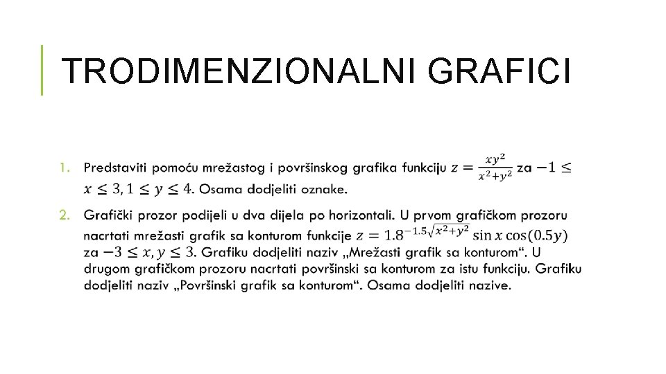 TRODIMENZIONALNI GRAFICI 