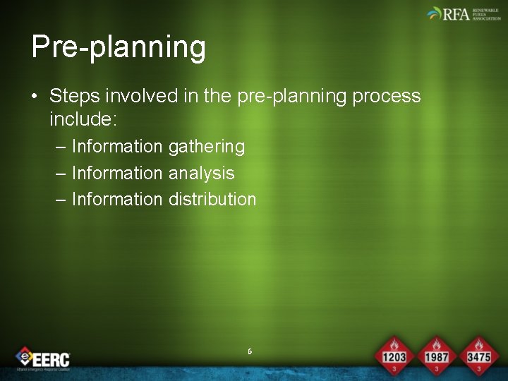 Pre-planning • Steps involved in the pre-planning process include: – Information gathering – Information