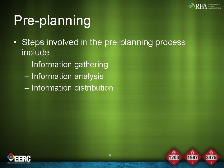 Pre-planning • Steps involved in the pre-planning process include: – Information gathering – Information