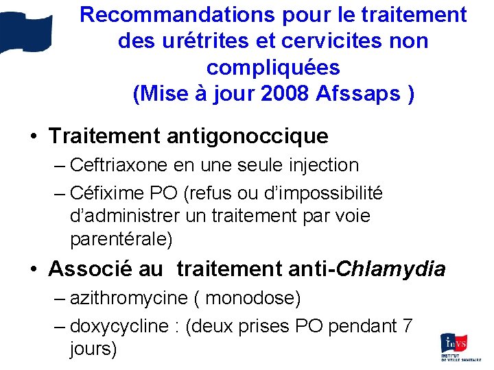 Recommandations pour le traitement des urétrites et cervicites non compliquées (Mise à jour 2008