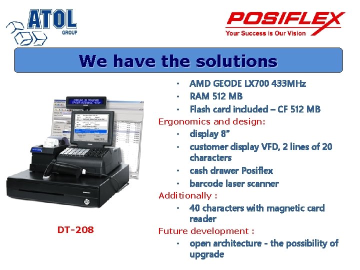 We have the solutions • • • AMD GEODE LX 700 433 MHz RAM