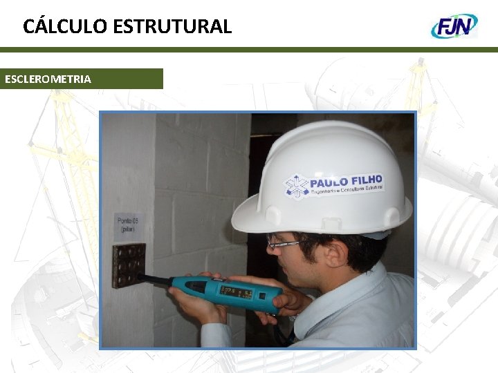 CÁLCULO ESTRUTURAL ESCLEROMETRIA 