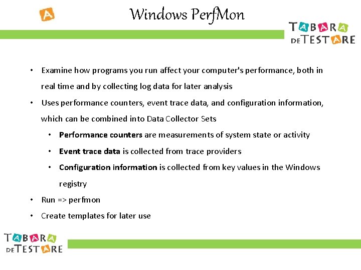 Windows Perf. Mon • Examine how programs you run affect your computer's performance, both