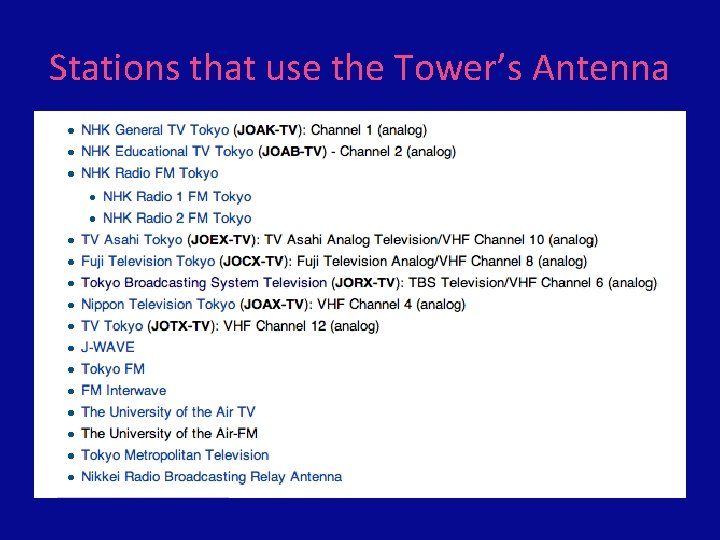 Stations that use the Tower’s Antenna 