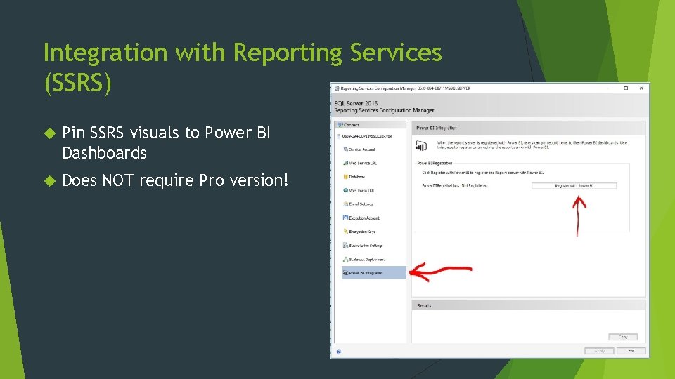 Integration with Reporting Services (SSRS) Pin SSRS visuals to Power BI Dashboards Does NOT