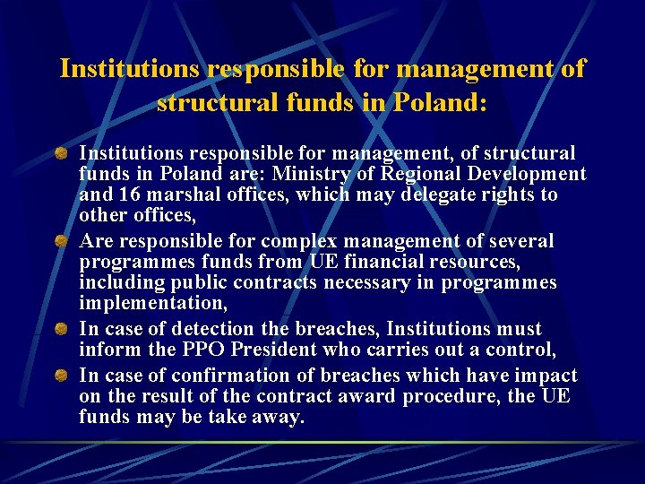 Institutions responsible for management of structural funds in Poland: Institutions responsible for management, of