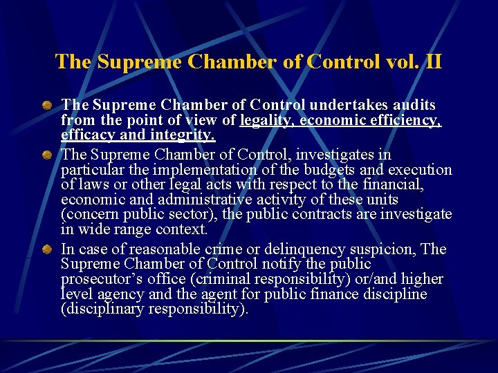 The Supreme Chamber of Control vol. II The Supreme Chamber of Control undertakes audits