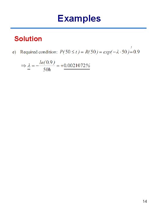 Examples Solution 14 Examples Solution 14