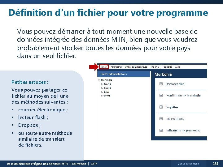 Définition d'un fichier pour votre programme Vous pouvez démarrer à tout moment une nouvelle