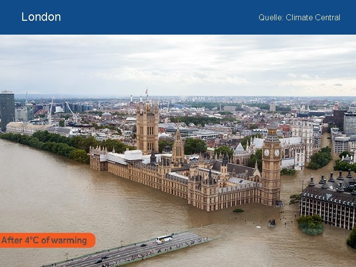 London Quelle: Climate Central 