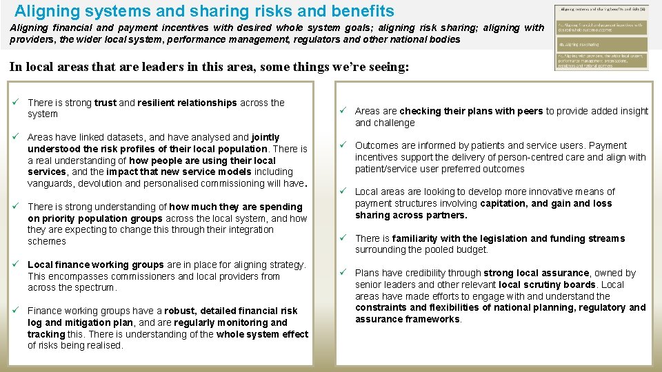 Aligning systems and sharing risks and benefits Aligning financial and payment incentives with desired