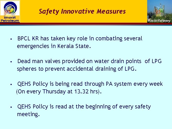 Safety Innovative Measures Kochi Refinery • BPCL KR has taken key role in combating