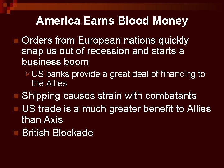 America Earns Blood Money n Orders from European nations quickly snap us out of