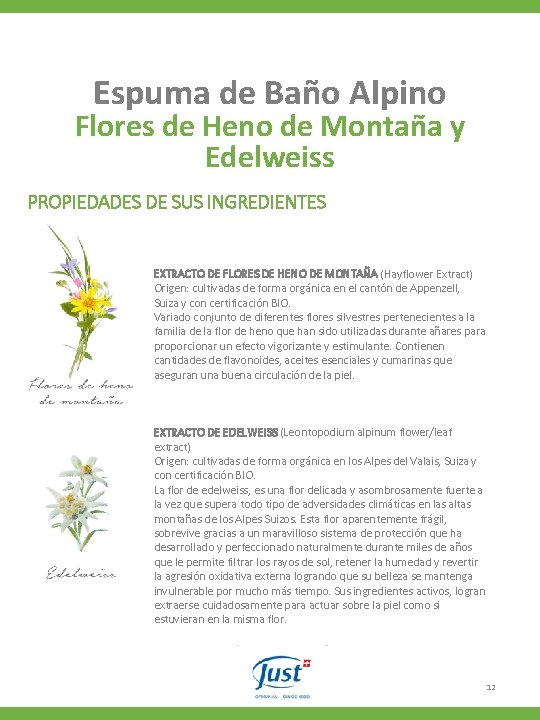 Espuma de Baño Alpino Flores de Heno de Montaña y Edelweiss PROPIEDADES DE SUS