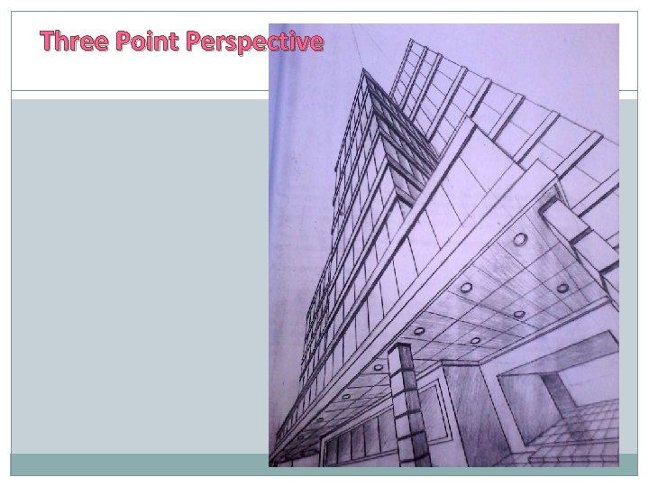 Three Point Perspective 
