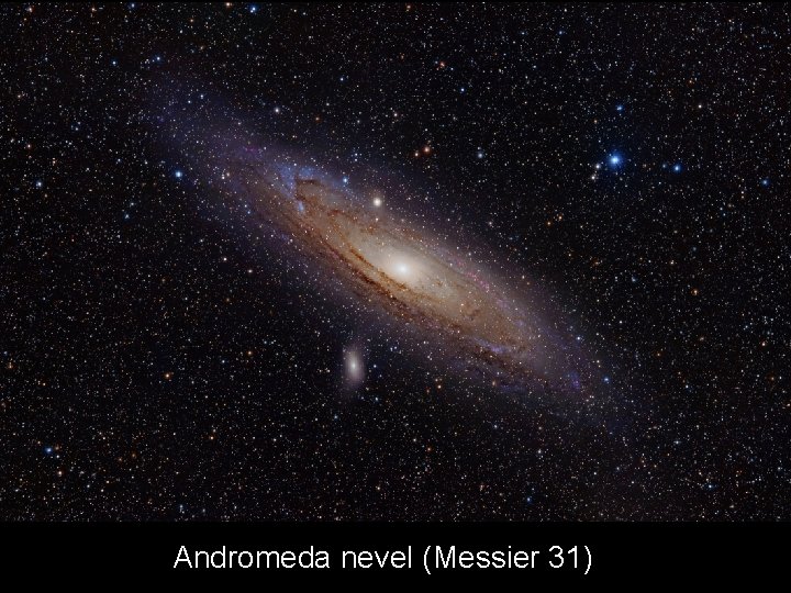 Andromeda nevel (Messier 31) 