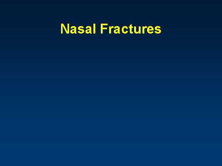 Nasal Fractures 