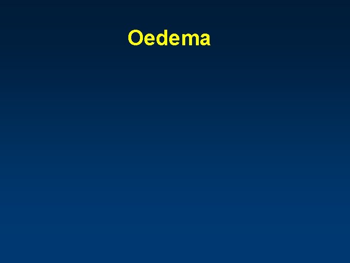 Oedema 