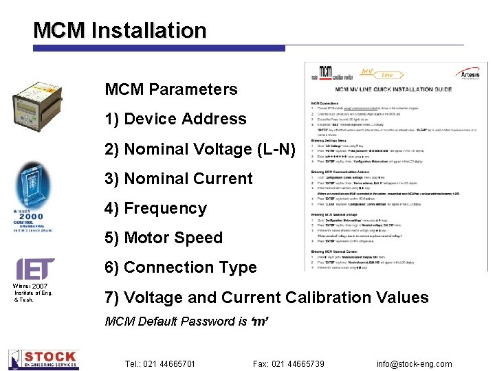 MCM Installation MCM Parameters 1) Device Address 2) Nominal Voltage (L-N) 3) Nominal Current