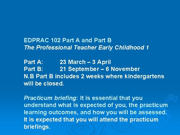 EDPRAC 102 Part A and Part B The Professional Teacher Early Childhood 1 Part