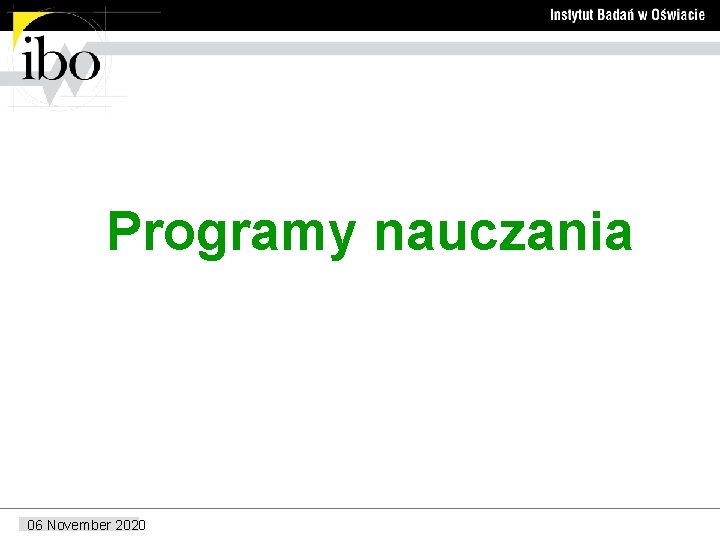 Programy nauczania 06 November 2020 