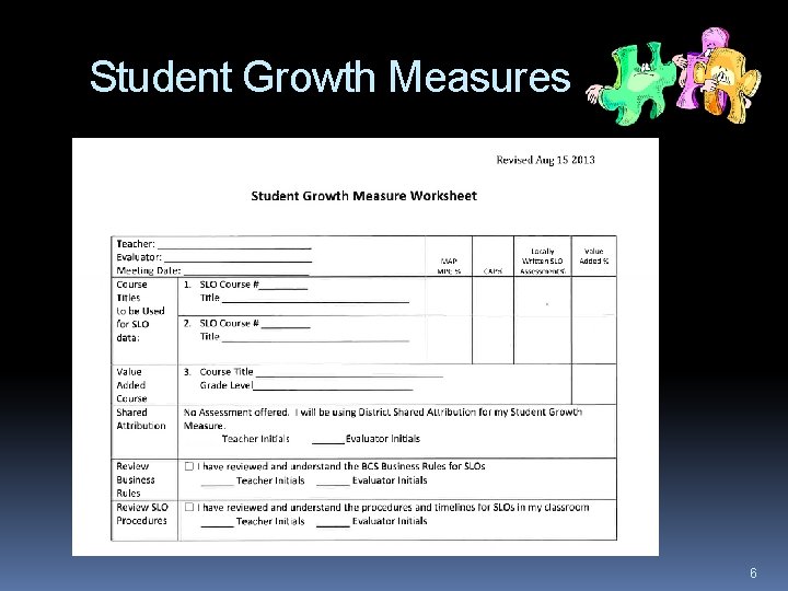 Student Growth Measures 6 