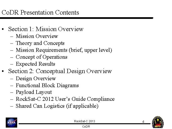 Co. DR Presentation Contents • Section 1: Mission Overview – – – Mission Overview