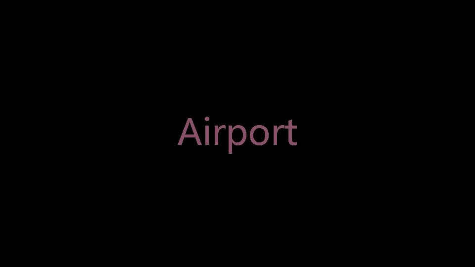 Airport 