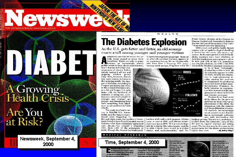 Newsweek, September 4, 2000 Time, September 4, 2000 