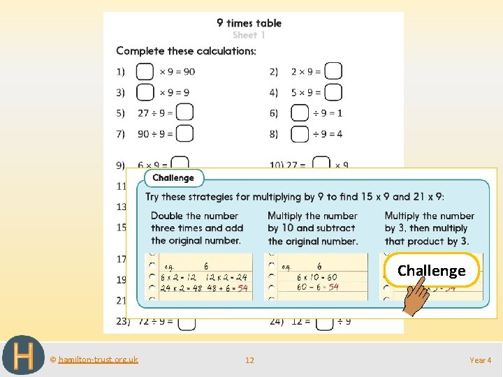Challenge © hamilton-trust. org. uk 12 Year 4 