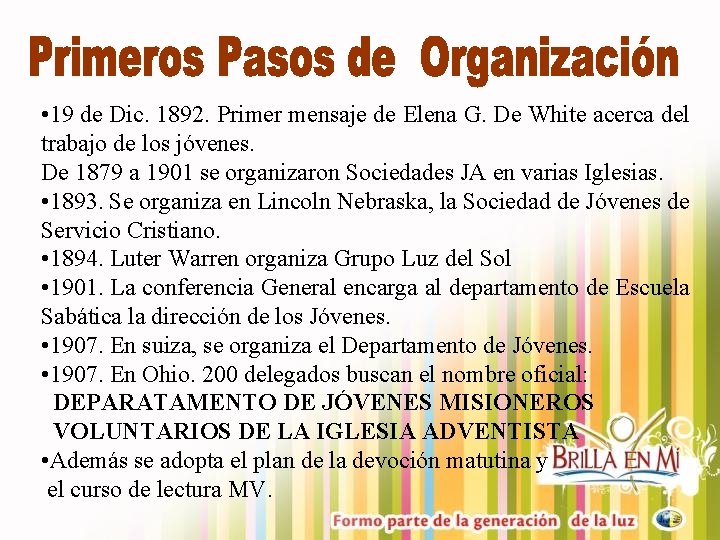  • 19 de Dic. 1892. Primer mensaje de Elena G. De White acerca