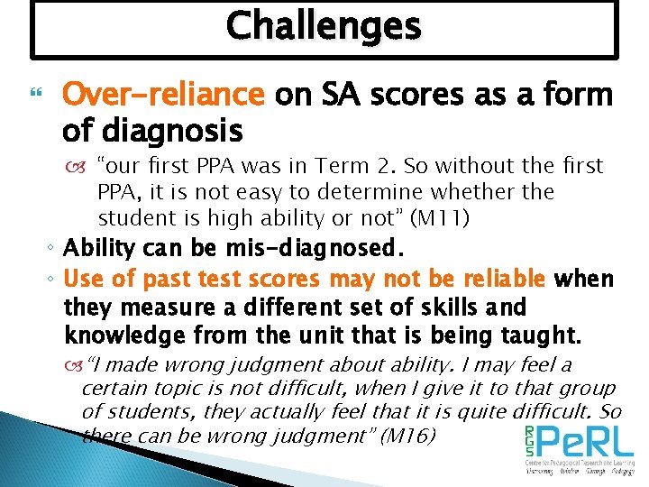 Challenges Over-reliance on SA scores as a form of diagnosis “our first PPA was
