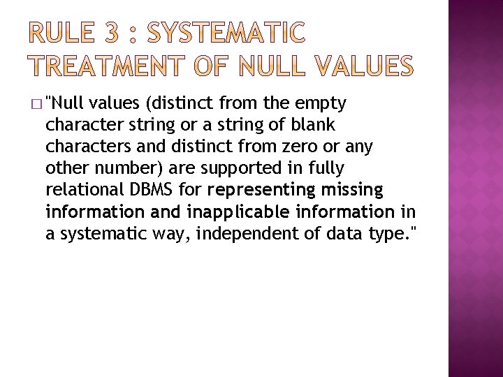 � "Null values (distinct from the empty character string or a string of blank