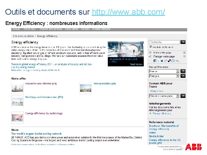 Outils et documents sur http: //www. abb. com/ Energy Efficiency : nombreuses informations 