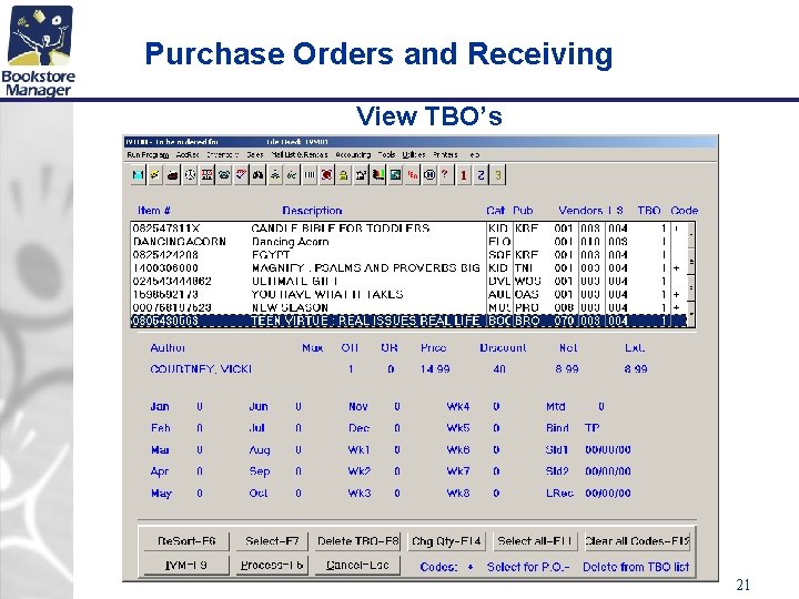 Purchase Orders and Receiving View TBO’s 21 