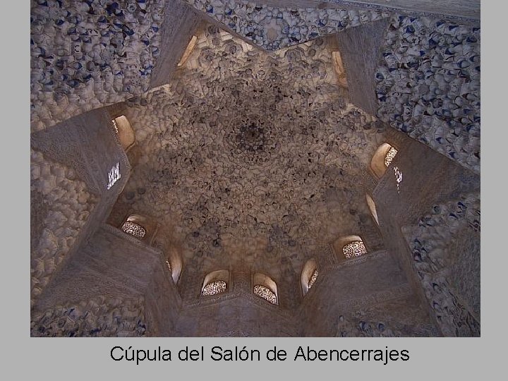 Cúpula del Salón de Abencerrajes Cúpula del Salón de Abencerrajes