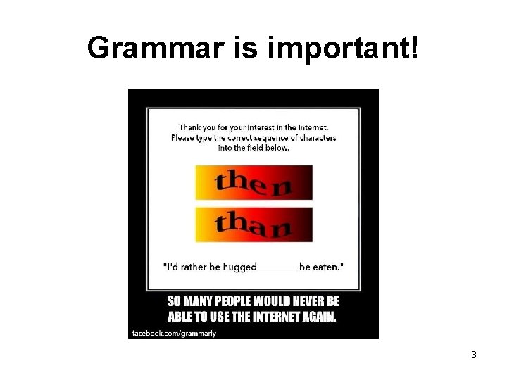 Grammar is important! 3 