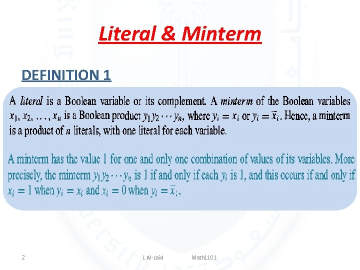 Literal & Minterm DEFINITION 1 2 L Al-zaid Math 1101 
