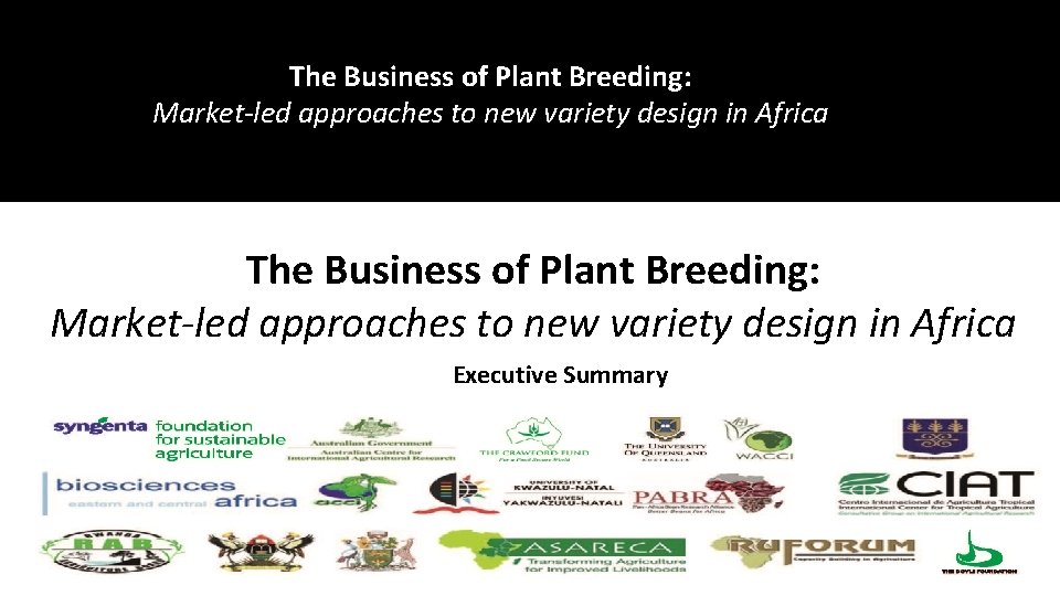 The Business of Plant Breeding: Demand-Led Plant Breeding Market-led approaches to new variety design