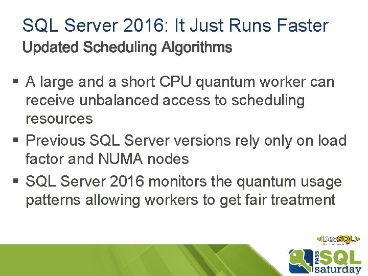 SQL Server 2016: It Just Runs Faster § A large and a short CPU SQL Server 2016: It Just Runs Faster § A large and a short CPU