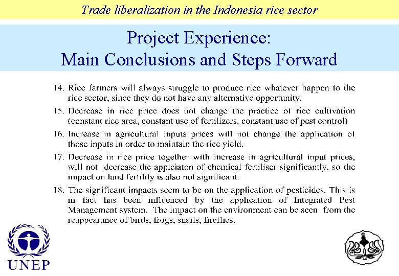 Trade liberalization in the Indonesia rice sector Project Experience: Main Conclusions and Steps Forward