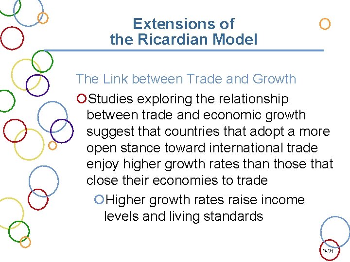 Extensions of the Ricardian Model The Link between Trade and Growth Studies exploring the