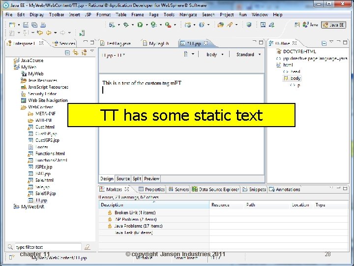 TT has some static text chapter 11 © copyright Janson Industries 2011 28 