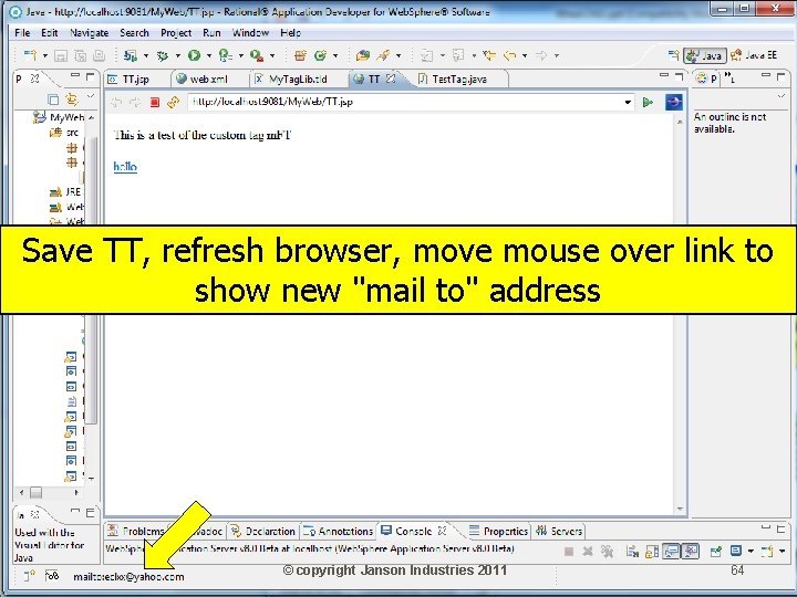 Save TT, refresh browser, move mouse over link to show new "mail to" address Save TT, refresh browser, move mouse over link to show new "mail to" address