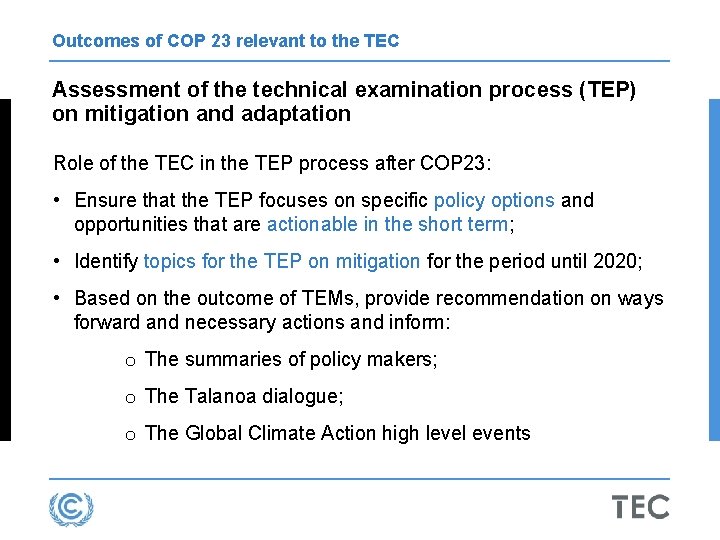 Outcomes of COP 23 relevant to the TEC Assessment of the technical examination process