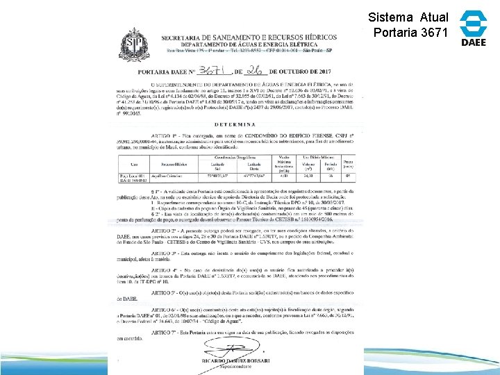 Sistema Atual Portaria 3671 