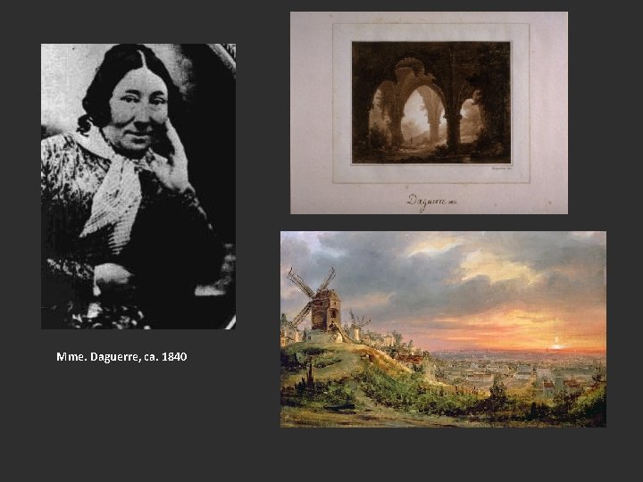 Mme. Daguerre, ca. 1840 