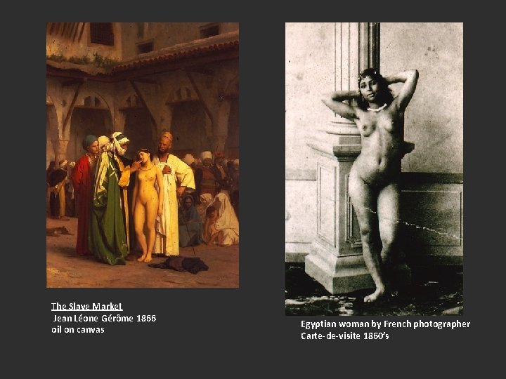 The Slave Market Jean Léone Gérôme 1866 oil on canvas Egyptian woman by French